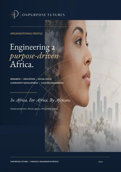 Cover of the OnPurpose Futures Organisational Profile: “Engineering a purpose-driven Africa.”